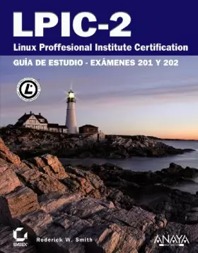 Couverture du produit · LPIC-2. Linux Professional Institute Certification (TÍTULOS ESPECIALES)