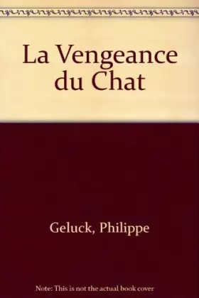 Couverture du produit · Le Chat, tome 3 : La Vengeance du Chat