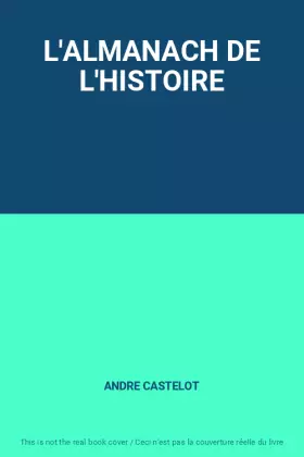 Couverture du produit · L'ALMANACH DE L'HISTOIRE