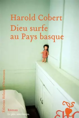 Couverture du produit · Dieu surfe au Pays basque