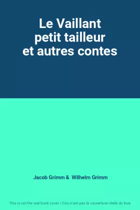 Couverture du produit · Le Vaillant petit tailleur et autres contes