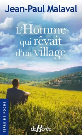 Couverture du produit · L'homme qui rêvait d'un village