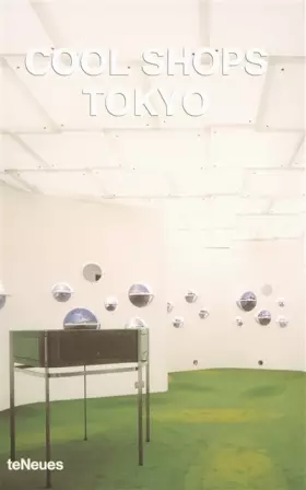 Couverture du produit · Tokyo: Text dtsch.-engl.-französ.-span.-italien. (Cool Shops)
