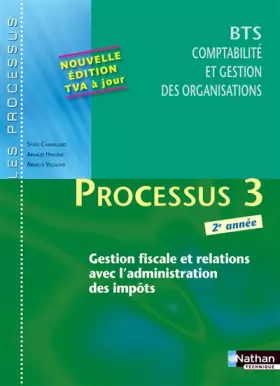 Couverture du produit · Processus 3 - Gestion fiscale et relations avec l'administration des impôts - BTS CGO 2e année