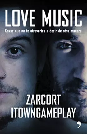 Couverture du produit · Love Music: Cosas que no te atreverías a decir de otra manera (Spanish Edition)