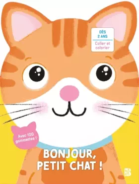 Couverture du produit · Mes premières gommettes - Chat: Avec 100 gommettes !