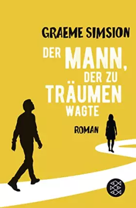 Couverture du produit · Der Mann, der zu träumen wagte: Roman