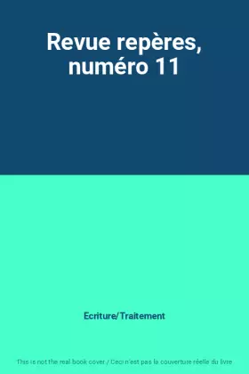 Couverture du produit · Revue repères, numéro 11