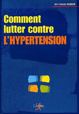 Couverture du produit · Comment lutter contre l'hypertension