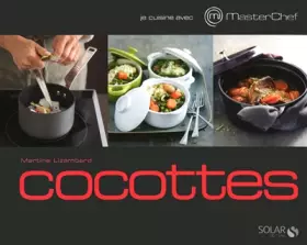 Couverture du produit · Je cuisine avec Masterchef - Cocottes