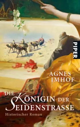 Couverture du produit · Die Königin der Seidenstraße: Historischer Roman