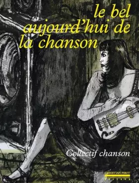 Couverture du produit · Le Bel Aujourd'hui de la Chanson