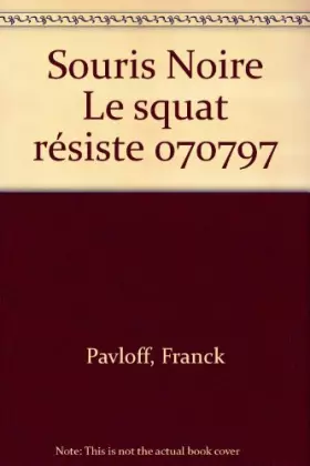 Couverture du produit · Le squat résiste