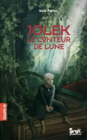 Couverture du produit · Jolek, le conteur de lune