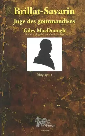 Couverture du produit · Brillat-Savarin: Juge des gourmandises