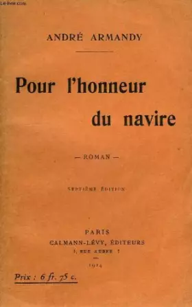 Couverture du produit · POUR L'HONNEUR DU NAVIRE