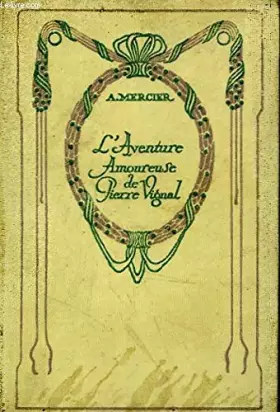 Couverture du produit · L'aventure amoureuse de Pierre Vignal.
