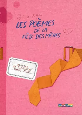 Couverture du produit · Qui a piqué les poèmes de la Fête des Mères ?