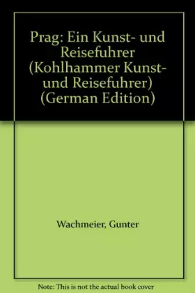 Couverture du produit · Prag (Kohlhammer Kunst- und Reiseführer)