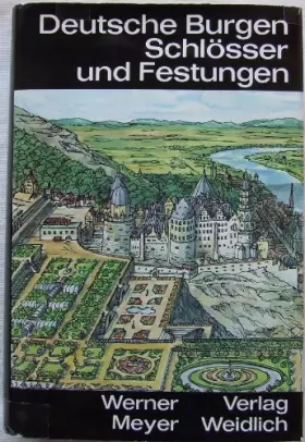 Couverture du produit · Deutsche Burgen, Schlösser und Festungen.
