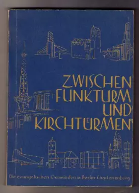 Couverture du produit · Zwischen Funkturm und Kirchtürmen