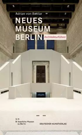 Couverture du produit · Neues Museum Berlin. Architekturführer
