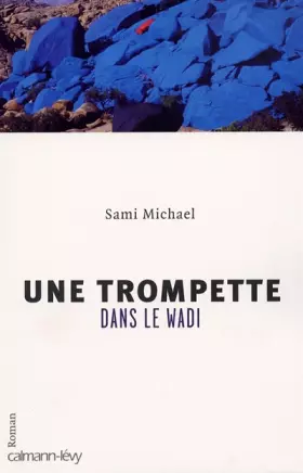 Couverture du produit · Une trompette dans le Wadi
