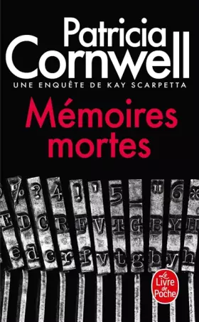 Couverture du produit · Mémoires mortes: Une enquête de Kay Scarpetta