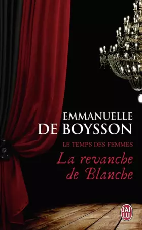 Couverture du produit · La revanche de Blanche