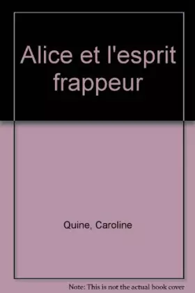 Couverture du produit · Alice et l'esprit frappeur
