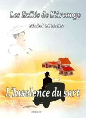 Couverture du produit · L'Insolence du Sort - Volet 2- les Exiles de l'Arcange