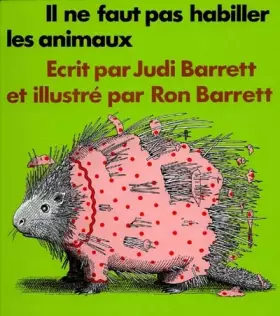 Couverture du produit · Il ne faut pas habiller les animaux