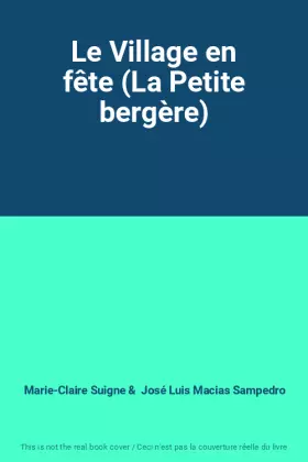 Couverture du produit · Le Village en fête (La Petite bergère)