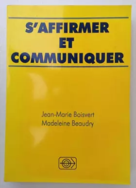 Couverture du produit · S'affirmer et communiquer