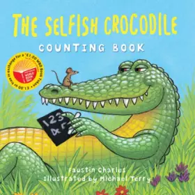 Couverture du produit · The World Book Day Selfish Crocodile Counting Book