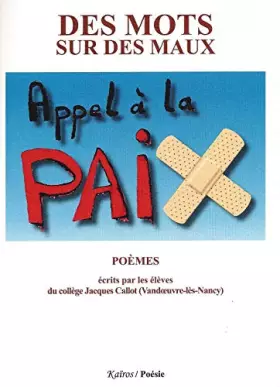 Couverture du produit · Des mots sur des maux - appel a la paix