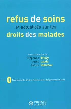 Couverture du produit · Refus de soins et actualités sur les droits des malades