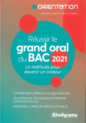 Couverture du produit · Réussir le grand oral du bac 2021: La méthode pour devenir un orateur
