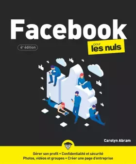 Couverture du produit · Facebook pour les Nuls, grand format, 4e éd