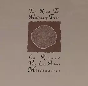 Couverture du produit · La route vers les arbres millénaires