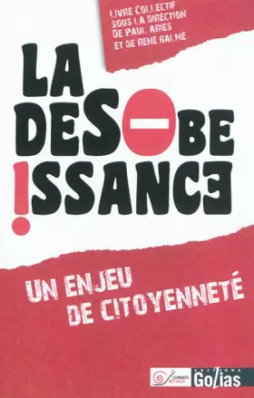 Couverture du produit · Désobéissance (La) : Un enjeu de citoyenneté