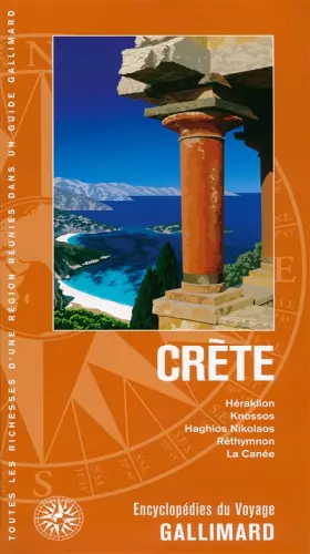 Couverture du produit · Crète: Héraklion, Knossos, Haghios Nikolaos, Réthymnon, La Canée