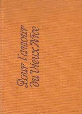 Couverture du produit · Pour L'Amour Du Vieux Nice.
