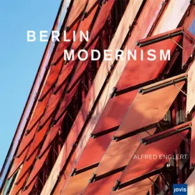 Couverture du produit · Berlin Modernism: Photographs