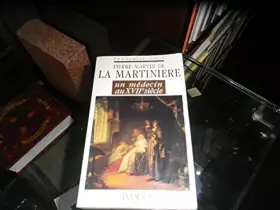 Couverture du produit · Pierre-Martin de La Martinière : Un médecin au XVII° siècle