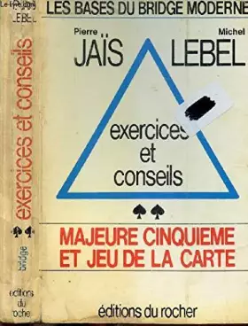 Couverture du produit · Exercices et conseils - Majeure cinquième et Jeu de la carte                                                                 05