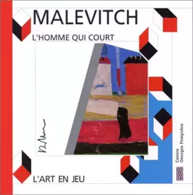 Couverture du produit · L'homme qui court: Casimir Malevitch