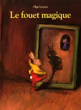 Couverture du produit · Le Fouet magique