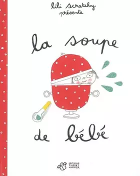 Couverture du produit · La soupe de bébé