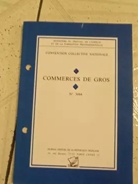 Couverture du produit · Convention collective nationale, Commerces de gros